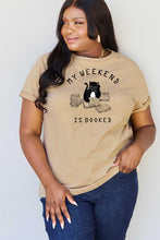 Load image into Gallery viewer, Simply Love Full Size MY WEEKEND IS BOOKED Graphic T-Shirt
